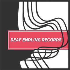 Deaf Endling Records